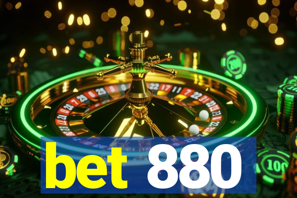 bet 880