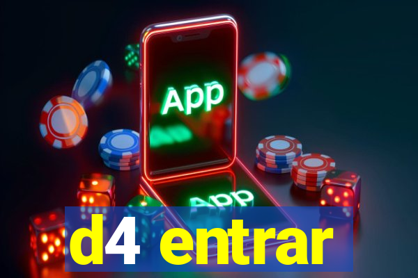 d4 entrar