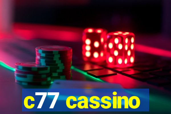 c77 cassino