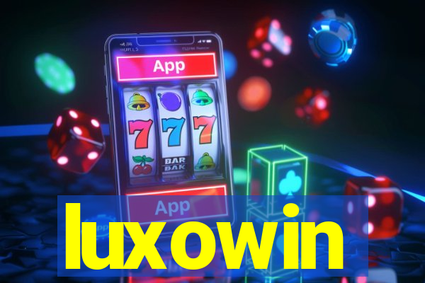 luxowin