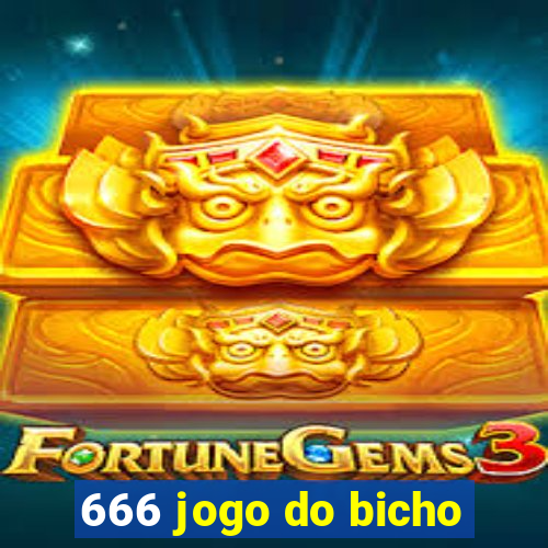 666 jogo do bicho