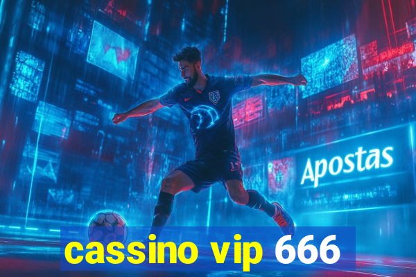 cassino vip 666