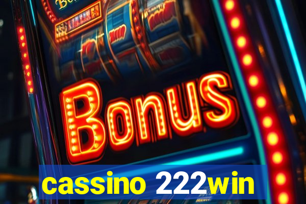 cassino 222win