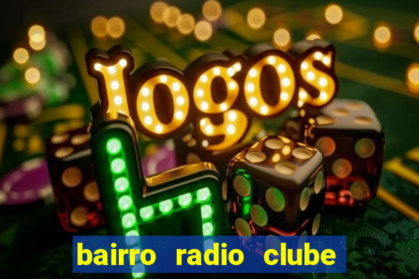 bairro radio clube em santos