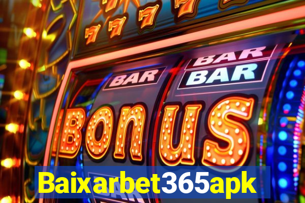 Baixarbet365apk