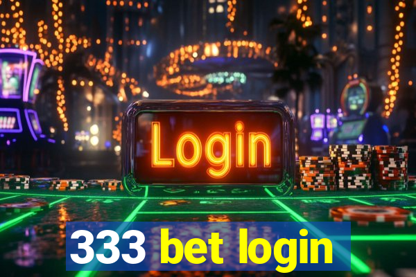 333 bet login