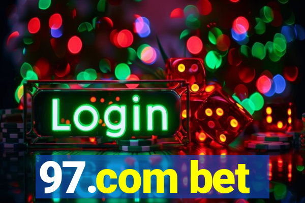 97.com bet