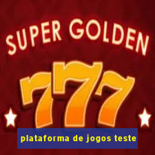 plataforma de jogos teste