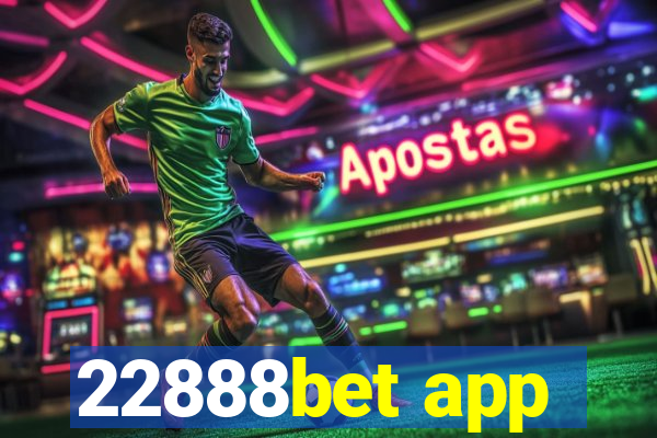 22888bet app