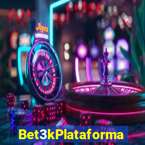 Bet3kPlataforma