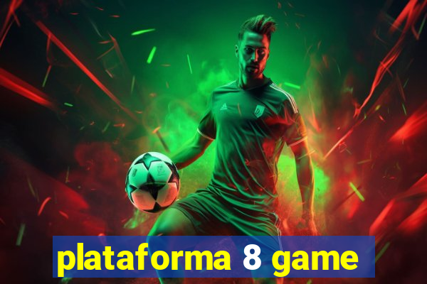 plataforma 8 game