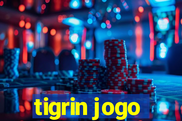 tigrin jogo