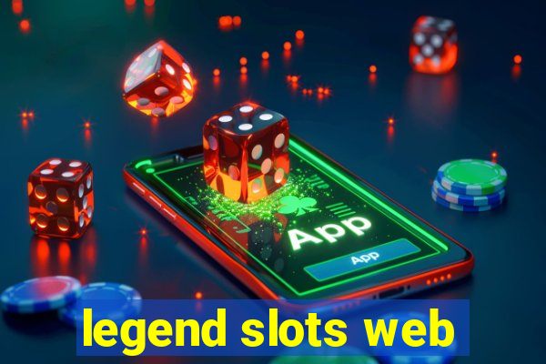 legend slots web