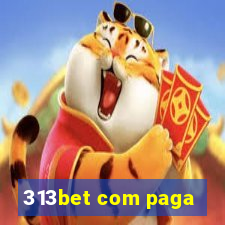 313bet com paga