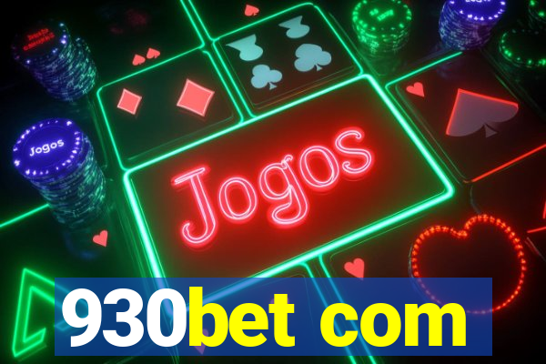 930bet com