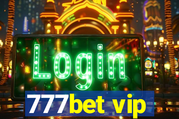 777bet vip