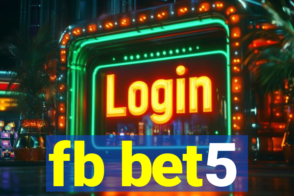 fb bet5