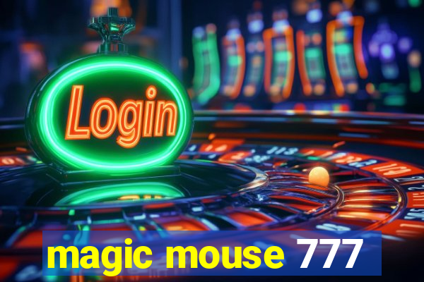 magic mouse 777