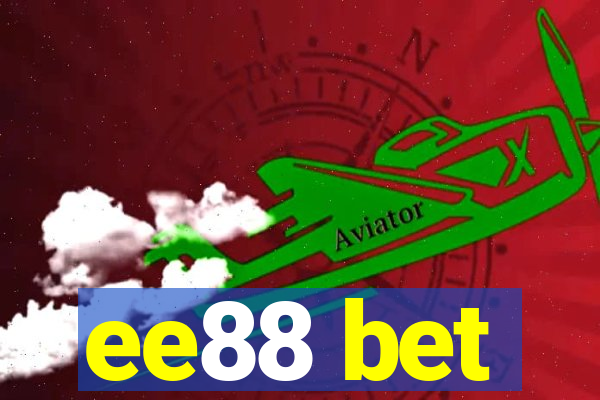 ee88 bet