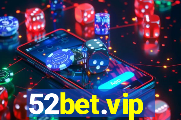 52bet.vip