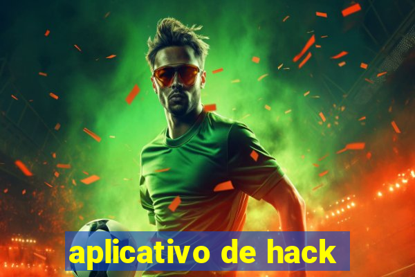 aplicativo de hack