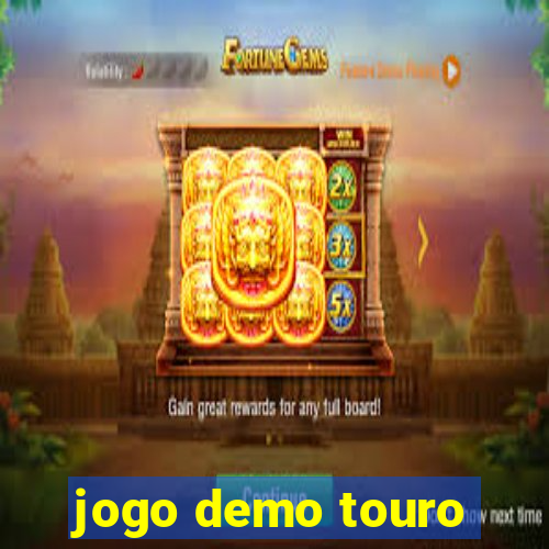 jogo demo touro