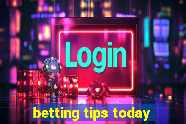 betting tips today