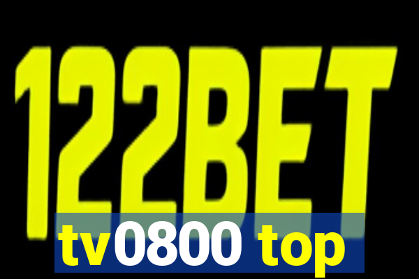 tv0800 top