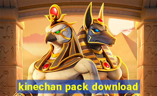 kinechan pack download