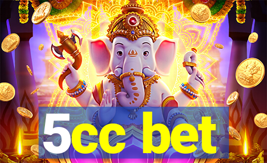 5cc bet