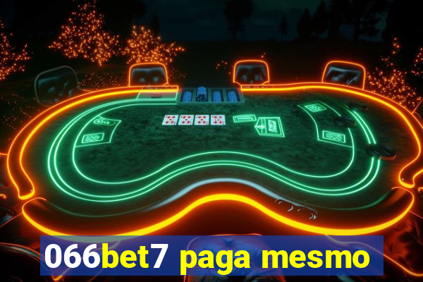 066bet7 paga mesmo