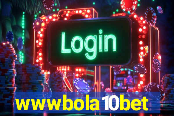 wwwbola10bet