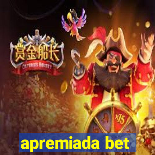 apremiada bet