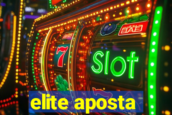 elite aposta