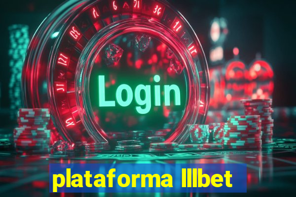 plataforma lllbet