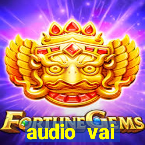 audio vai corinthians whatsapp