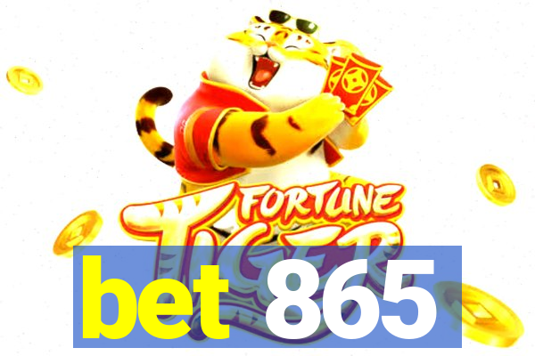 bet 865