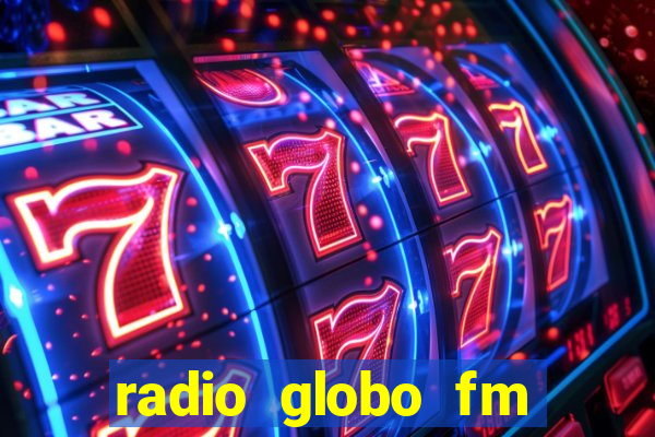 radio globo fm 90.1 salvador bahia