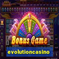 evolutioncasino