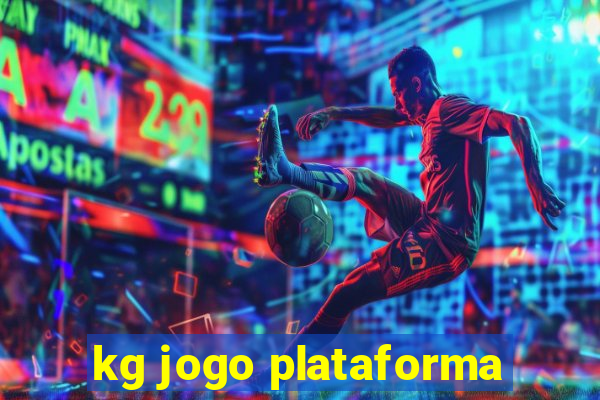 kg jogo plataforma