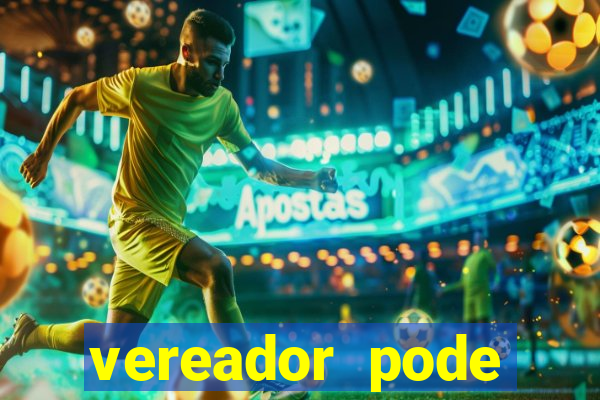 vereador pode patrocinar time de futebol