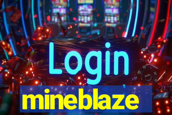 mineblaze