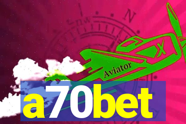 a70bet