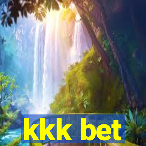 kkk bet