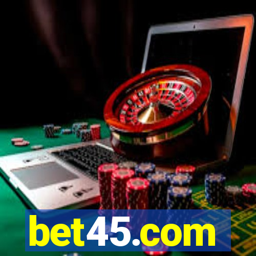 bet45.com