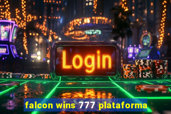 falcon wins 777 plataforma