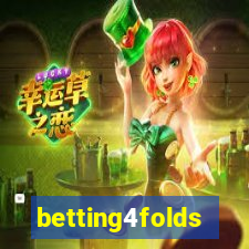 betting4folds