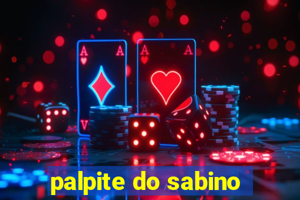 palpite do sabino