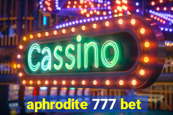 aphrodite 777 bet