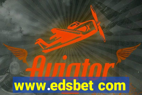 www.edsbet com